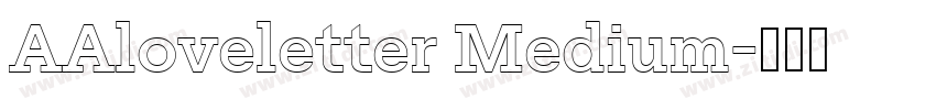AAloveletter Medium字体转换 AAloveletter Medium字体转换